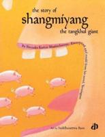 The Story of Shangmiyang