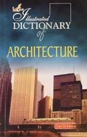 Illustrated Dictionary of Architecture