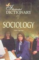 Illustrated Dictionary of Sociology