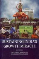 Sustaining India's Growth Miracle