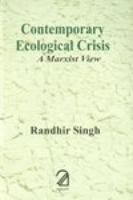 Contemporary Ecological Crisis: A Marxist View