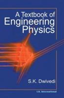 A Textbook of Engineering Physics
