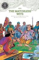 The Matchless Wits