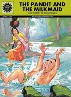The Pandit and the Milkmaid and Other Tales