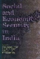 Social and Economic Security in India