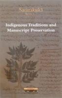 Indiginenous Methods and Manuscript Preservation