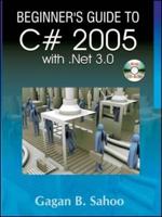 Beginner'S Guide to C# 2005 With. Net 3.0 (With CD)