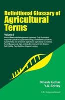Definitional Glossary of Agricultural Terms: Volume I