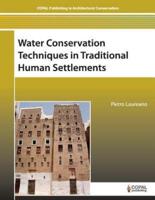 Water Conservation Techniques in Traditional Human Settlements