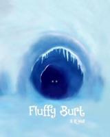 Fluffy Burt