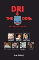 DRI & The Dons The Untold Stories