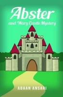 Abster and Wary Castle Mystery