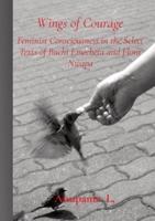 Wings of Courage: Feminist Consciousness in the Select Texts of Buchi Emecheta and Flora Nwapa
