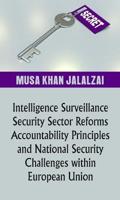 Intelligence Surveillance, Security Sector Reforms, Accountability Principles and National Security Challenges Within European Union