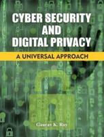 Cyber Security and Digital Privacy