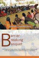 Barrier-Breaking Banquet: An Exegetical Study of Jesus' Meal with Zacchaeus (Luke 19:1-10) In the Background of the Hellenistic Banquet Traditions