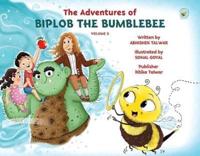 The Adventures of Biplob the Bumblebee Volume 5