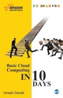 Basic Cloud Computing in 10 Days