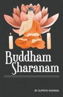 Buddham Sharanam