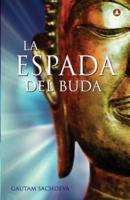 La Espada Del Buda