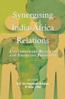 Synergising India-Africa Relations