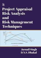 Project Appraisal Risk Analysis And Risk Management Techniques