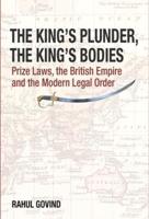 The King's Plunder, the King's Bodies