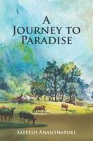 A Journey to Paradise