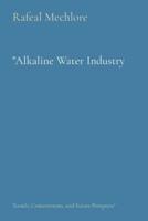 "Alkaline Water Industry