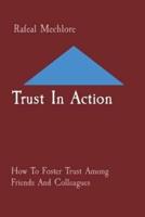 Trust In Action