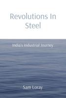 Revolutions In Steel