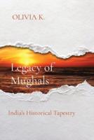 Legacy of Mughals