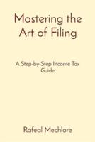 Mastering the Art of Filing