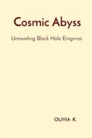 Cosmic Abyss