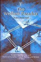 The Welfare Paradox
