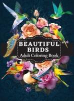 Beautiful Birds Adult Coloring Book