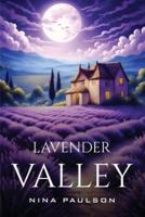 Lavender Valley