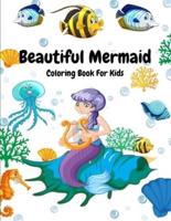 Beautiful Mermaid Coloring Book For Kids