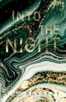 Into the Night: Book Two of The Night series