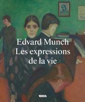 Edvard Munch - Life Expressions