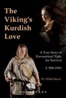 The Viking's Kurdish Love