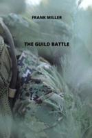 The Guild Battle