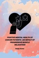 Positive Mental Health of Cancer Patients