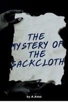 THE MYSTERY OF THE SACKCLOTHS
