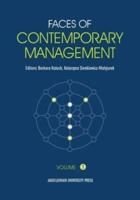 Faces of Contemporary Management. Volume 1