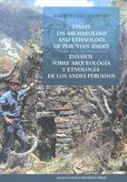 Essays on Archaeology and Ethnology of Peruvian Andes