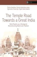 The Temple Road Towards a Great India