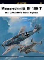 Messerschmitt Bf-109 T
