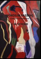 Words in Passing: a selection of formal verse