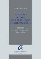 The Sense of Life and the Sense of the Universe